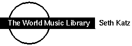 The World Music Library - Seth Katz
